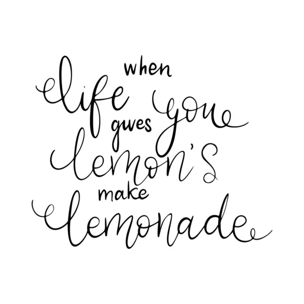 Když Vám Život Citróny Udělejte Limonádu Ručně Kreslený Typografický Plakát — Stockový vektor