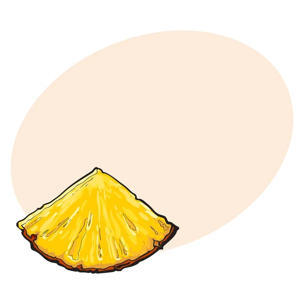 Μη αποφλοιωμένες pineapplewedge, τριγωνικό κομμάτι, sifde θέα, απομονωμένες σκίτσο εικονογράφηση διάνυσμα — Διανυσματικό Αρχείο