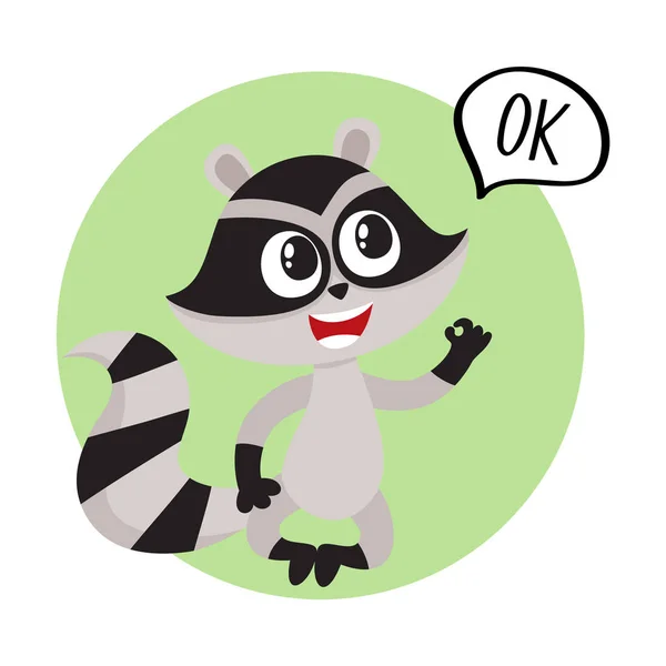 Cute little raccoon character with OK word in speech bubble — Stock Vector