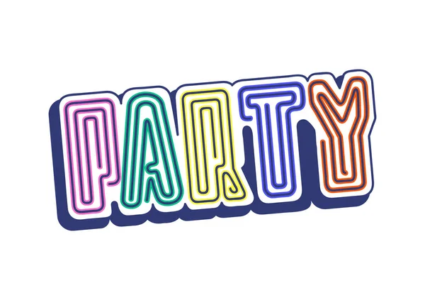 Party sticker - retro neon teken stijl cartoon woord met kleurrijke letters — Stockvector