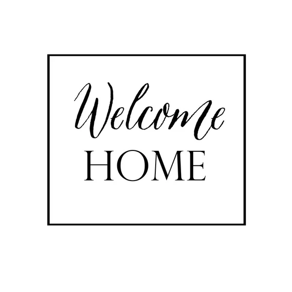 Welcome home. The black inscription in the style of modern lette — Stock Vector