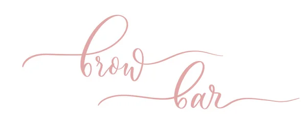 Brow Bar Logo Brow Bar Beauty Salon Hand Calligraphy — Stock Vector