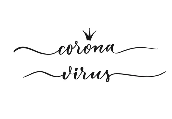 Vecteur Inscription Calligraphie Coronavirus — Image vectorielle