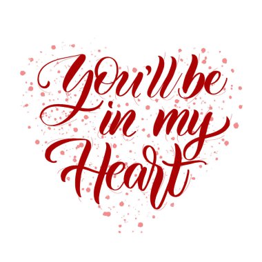 Kalbimin kırmızı el yazısı kartımda olacaksın. Kaligrafi yazısını sev.