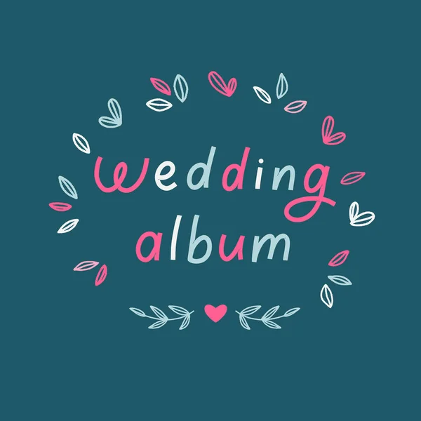 Wedding Album Hand Lettering Επιγραφή Για Άλμπουμ — Διανυσματικό Αρχείο