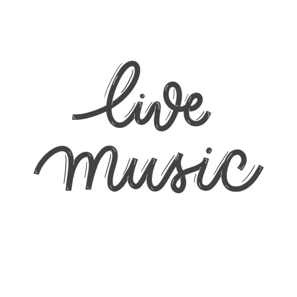 Live Music Card Calligraphy Hand Drawn Modern Lettering — Stock Vector