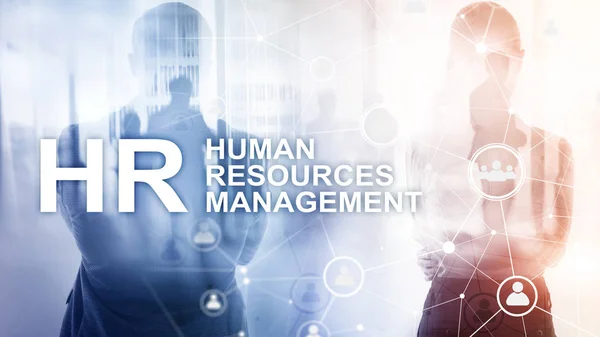 Human resource management, HR, Team Building and recruitment concept on blurred background.