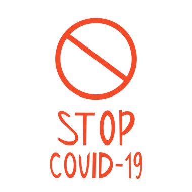 Covid-19 vektör illüstrasyonunu durdur. Typography ile el çizimi koronavirüs konsepti. Tehlikeli virüs logosu tasarımı.