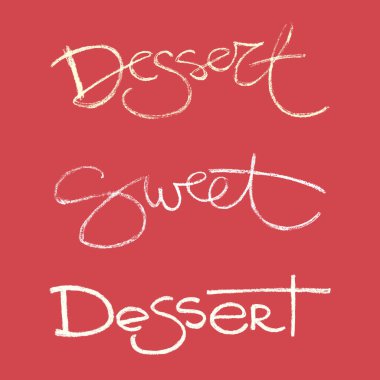 Tatlı olarak kaligrafi tebeşirle yazılmış kelime kafe restoran duyurusu harf vektörü izole edildi.