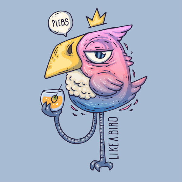 Cartoon Bird Drinks from a Glass. Birdie with a haughty look. Cartoon Vector illustration.