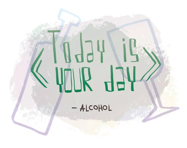 동기 부여 "오늘 하루-알콜 이다 카드" — 스톡 벡터