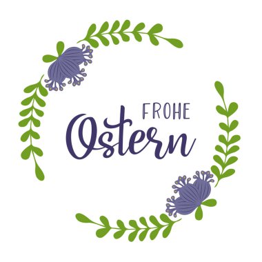 El yazması Frohe Ostern Alman metni. Çiçek çelengi logoti ve ikon olarak çizilmiş. Çevrilmiş Mutlu Paskalyalar. Kartpostal, kart, davetiye, poster, etiket, etiket, pankart şablonu için çizilmiş harfler