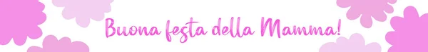 Ręcznie rysowany baner tło z Buona Festa della Mamma cytat w języku włoskim. Szczęśliwego Dnia Matki. Wzornictwo kapryśne, napisy świąteczne — Wektor stockowy