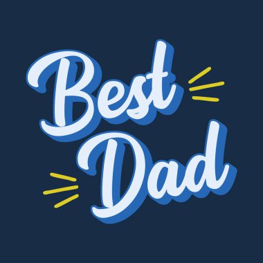 En iyi baba alıntısını elle çizdim. Babalar Günü 