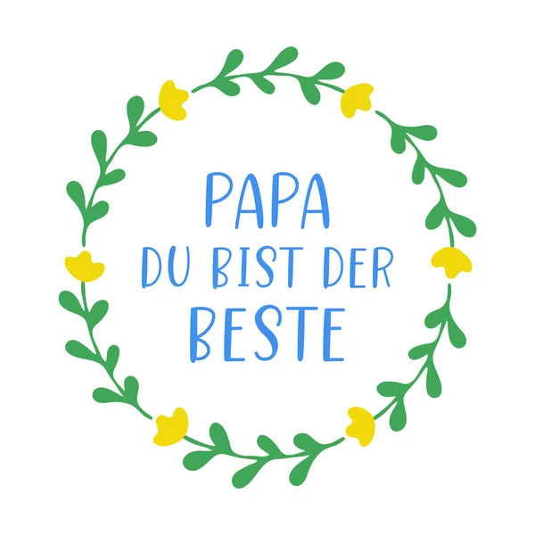 Mano bosquejado Papa du bist der Beste cita en alemán. Traducido Papá eres el mejor padre letras del día . — Archivo Imágenes Vectoriales