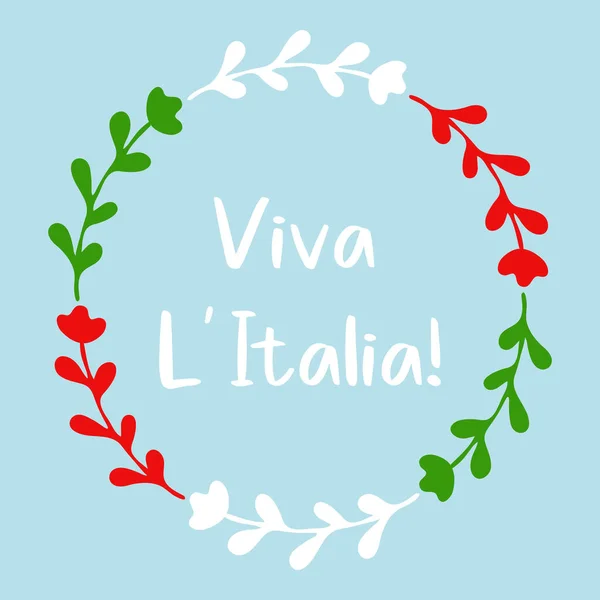 Viva La Italia цитата на итальянском языке. Да здравствует Италия. Нарисованные патриотические надписи на открытке, приглашении, плакате, этикетке, кружке, значке, баннере . — стоковый вектор