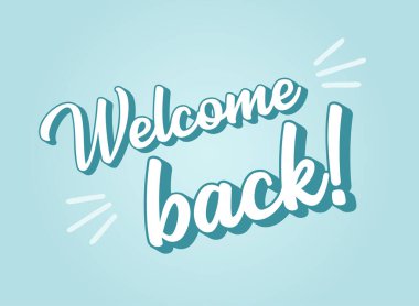 Elle çizilmiş hoş geldin alıntısı. Poster, el ilanı, başlık, kart, reklam, duyuru için mektup. 