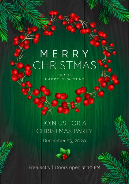 Merry Christmas and Happy New Year poster. Wreath with red berries on green background. Party invitation template, vector illustration. — Stock Vector