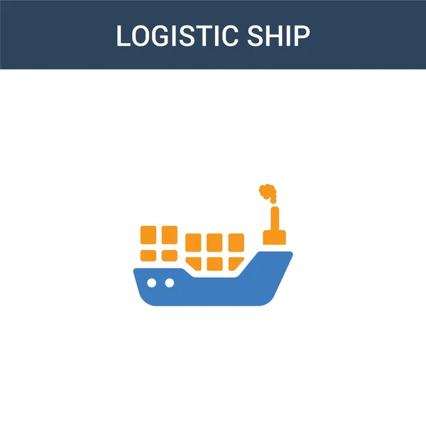Két Színes Logistic Ship Koncepció Vektor Ikon Szín Logisztikai Hajó — Stock Vector