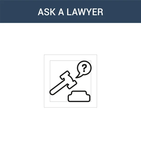Zweifarbig Fragen Sie Einen Anwalt Konzept Vektor Symbol Farbe Fragen — Stockvektor