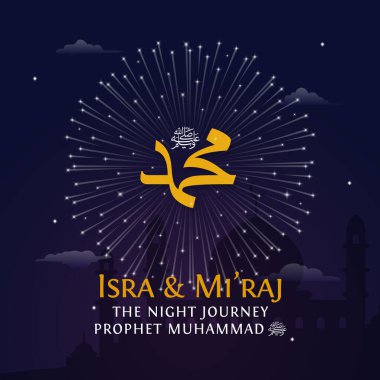 Al Isra Wal Miraj, Hz. Muhammed 'in Gece Yolculuğu' nun, cami vektör illüstrasyon geçmişine sahip şablonu. Çeviri: 