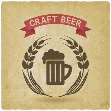 zanaat bira afiş. Kupa bira ve kulakları arpa antika arka plan.