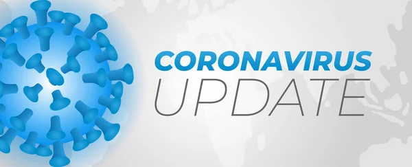 Coronavirus Aggiornamento Illustrazione Sfondo Con Mappa Del Mondo — Vettoriale Stock