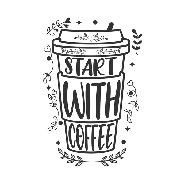 Börja med kaffe — Stock vektor