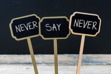 Motivasyonel mesaj Asla Tebeşirle Asla Yazma