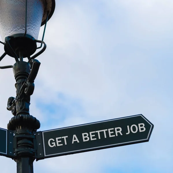 OBTENGA UN MEJOR JOB signo direccional en la guía — Foto de Stock