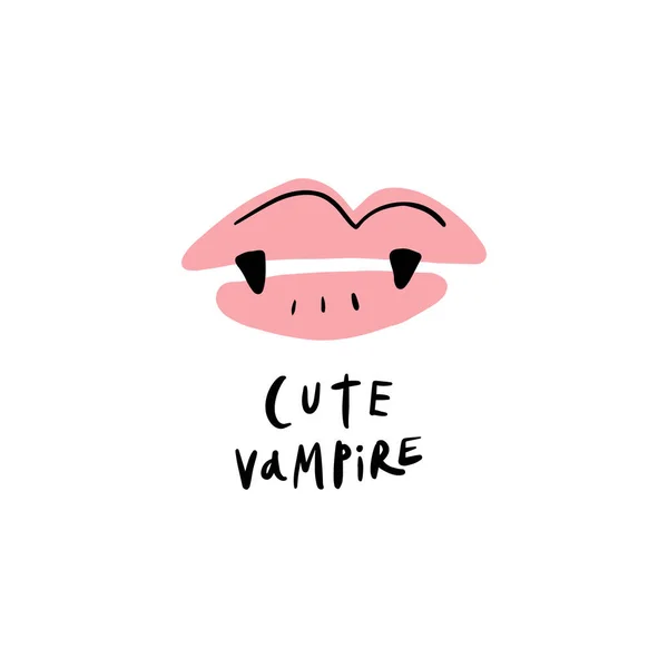 Lettering Citazione Illustrazione Con Labbra Bocca Vampiro Carino Stile Cartoon — Vettoriale Stock