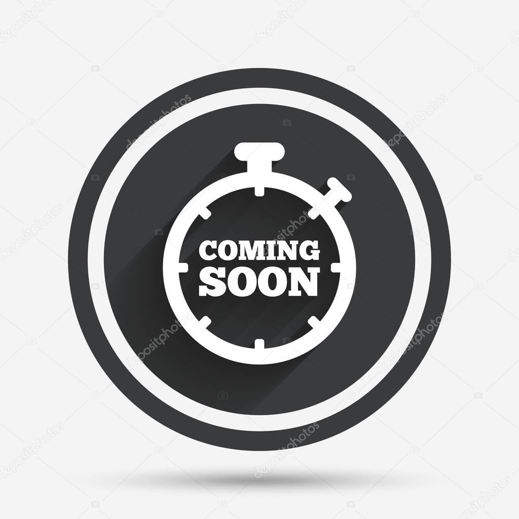 Coming soon sign icon. Promotion announcement symbol. Circle flat button with shadow and border. Vector