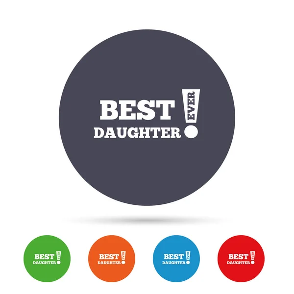 Best daughter ever sign icon. — Stock Vector