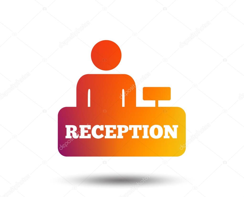 Reception sign icon. Hotel registration table with administrator symbol. Blurred gradient design element. Vivid graphic flat icon. Vector illustration.