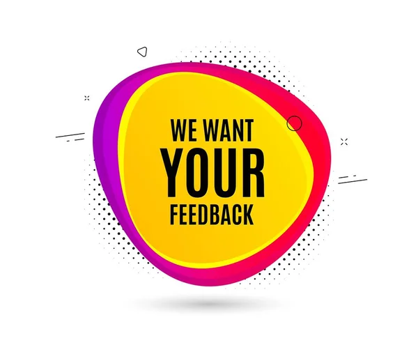 We willen je feedback symbool. Enquête of klant advies ondertekenen. Vector — Stockvector