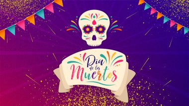 Dia de Muertos ya da Ölüler Günü. Meksikalı Cele için Kafatası SancağıName