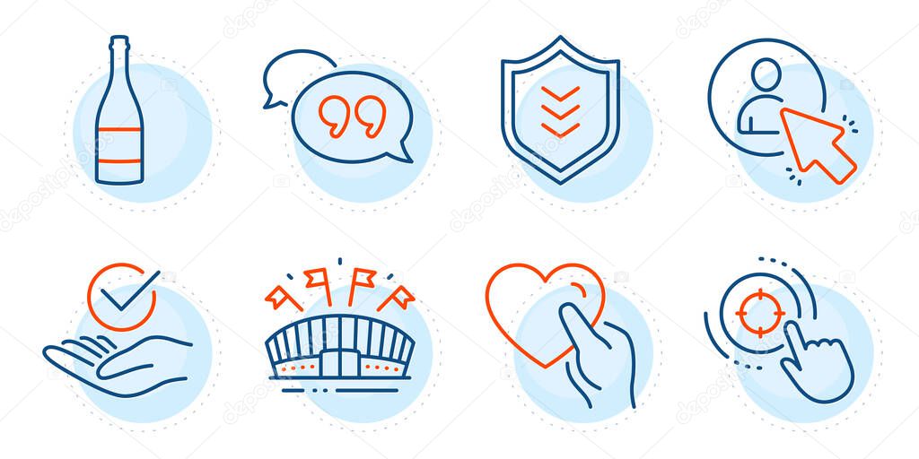 Shield, User and Hold heart signs. Champagne bottle, Quote bubble and Sports arena line icons set. Approved, Seo target symbols. Anniversary alcohol, Chat comment. Business set. Vector