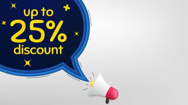 % 25 'e kadar indirimli. Konuşma baloncuklu megafon pankartı. Satılık fiyat tabelası. Özel teklif sembolü. Yüzde 25 tasarruf et. Sohbet balonlu hoparlör. Gece yıldızları konsepti. Vektör