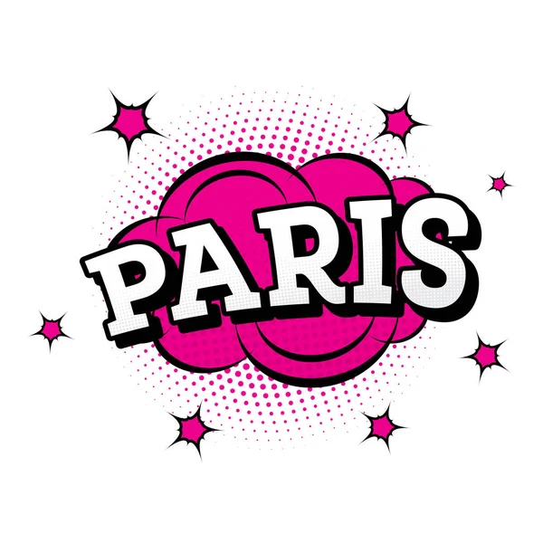 Paris. Comic Text in Pop Art Style. — Stock Vector