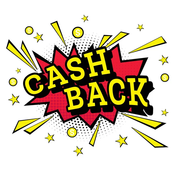 Pop-Art emblém Cash Back, samostatný. — Stockový vektor