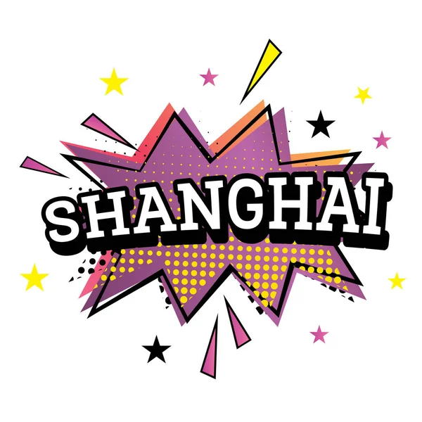 Shanghai komiks tekst w stylu Pop-Art. — Wektor stockowy