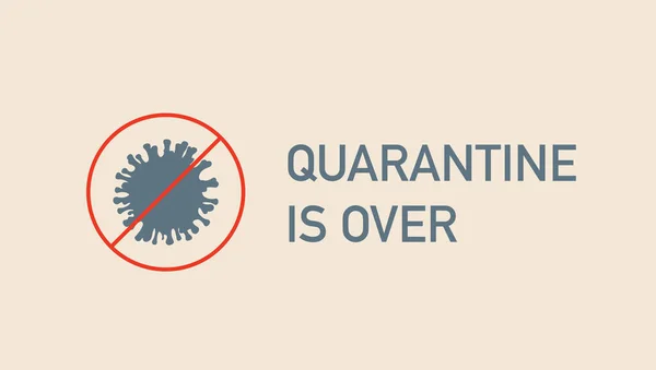 Quarantäne Ist Vorbei Mit Einfachen Banner Mit Coronavirus Bakterien Coronavirus — Stockfoto