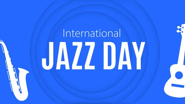 Internationaler Jazztag Buntes Banner Mit Musikinstrumenten Saxofon Und Gitarre Hintergrund — Stockfoto