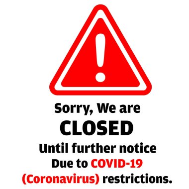 COVID-19 Coronavirüs nedeniyle kapatma uyarısı