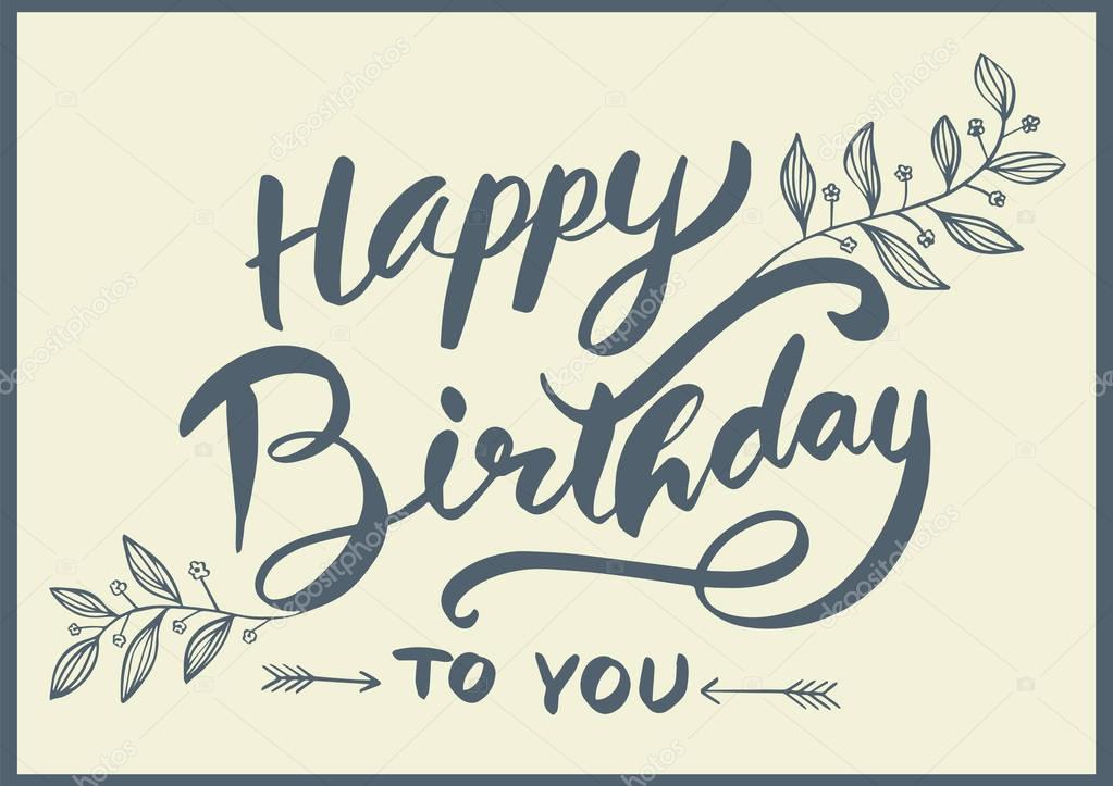 Happy Birthday to you lettering 