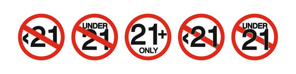 Under 21 not allowed sign. Number twenty one in red crossed circle. 10 eps