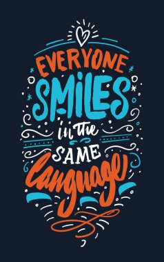 El çizimi harfler. Modern fırça kaligrafisi. Herkes aynı dilde gülümsesin..