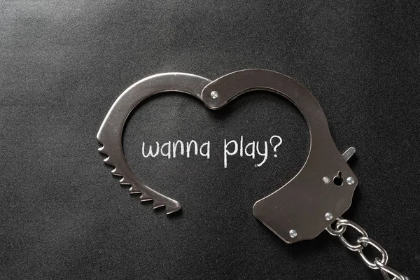 Handcuffs Shaped Heart Black Writtting Wanna Play — Stock Photo, Image