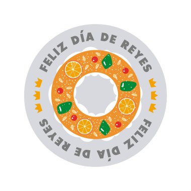Roscon de Reyes (Kralın Pastası). İspanyol geleneksel Epifani Günü pastası. Vektör illüstrasyonu.
