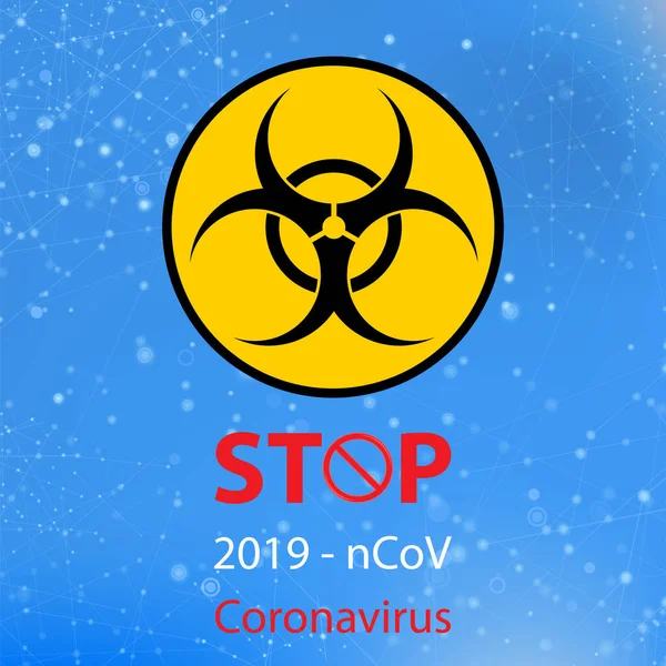Stop Pandemic Novel Coronavirus Sign and Biohazard Logo on Blue Background — Stock Vector